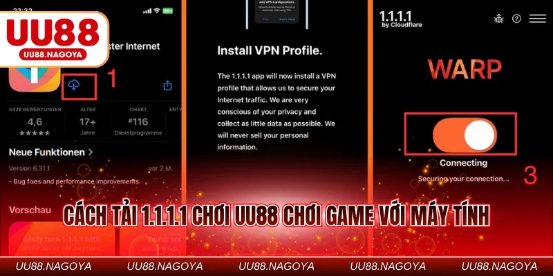 Cách tải 1.1.1.1 chơi UU88 chơi game với máy tính