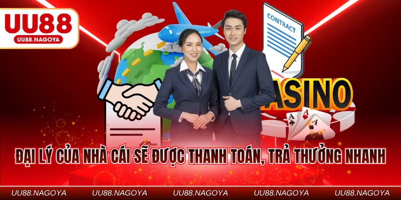Đại lý của nhà cái sẽ được thanh toán, trả thưởng nhanh